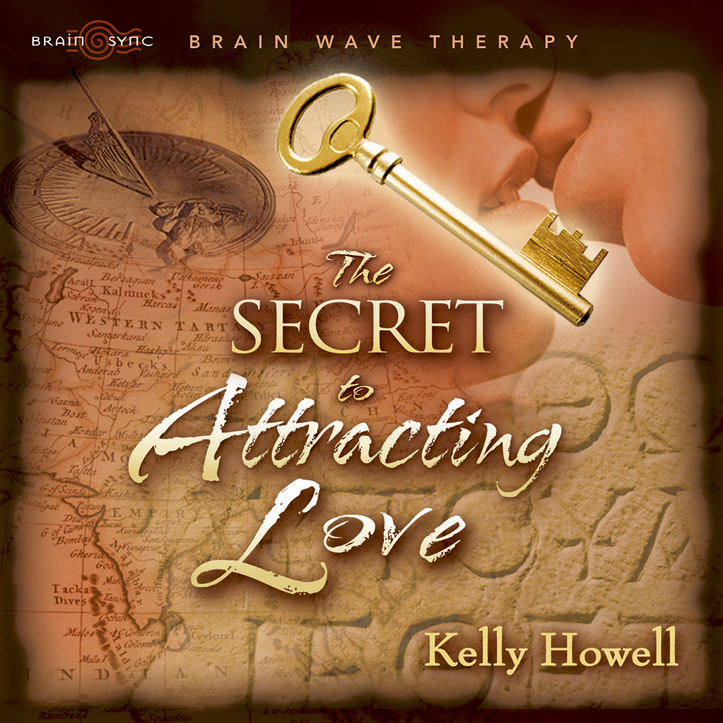 The Secret To Attracting Love Binaural Beats by Kelly Howell.