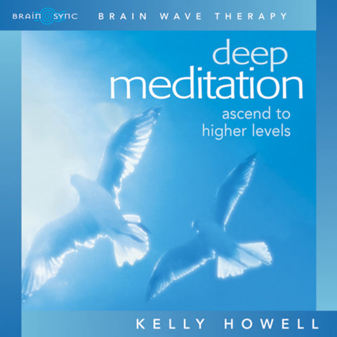 Deep Meditation Binaural Beats by Kelly Howell