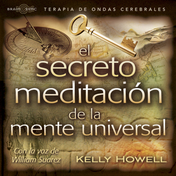 El Secreto Meditacion Binaural Beats by Kelly Howell