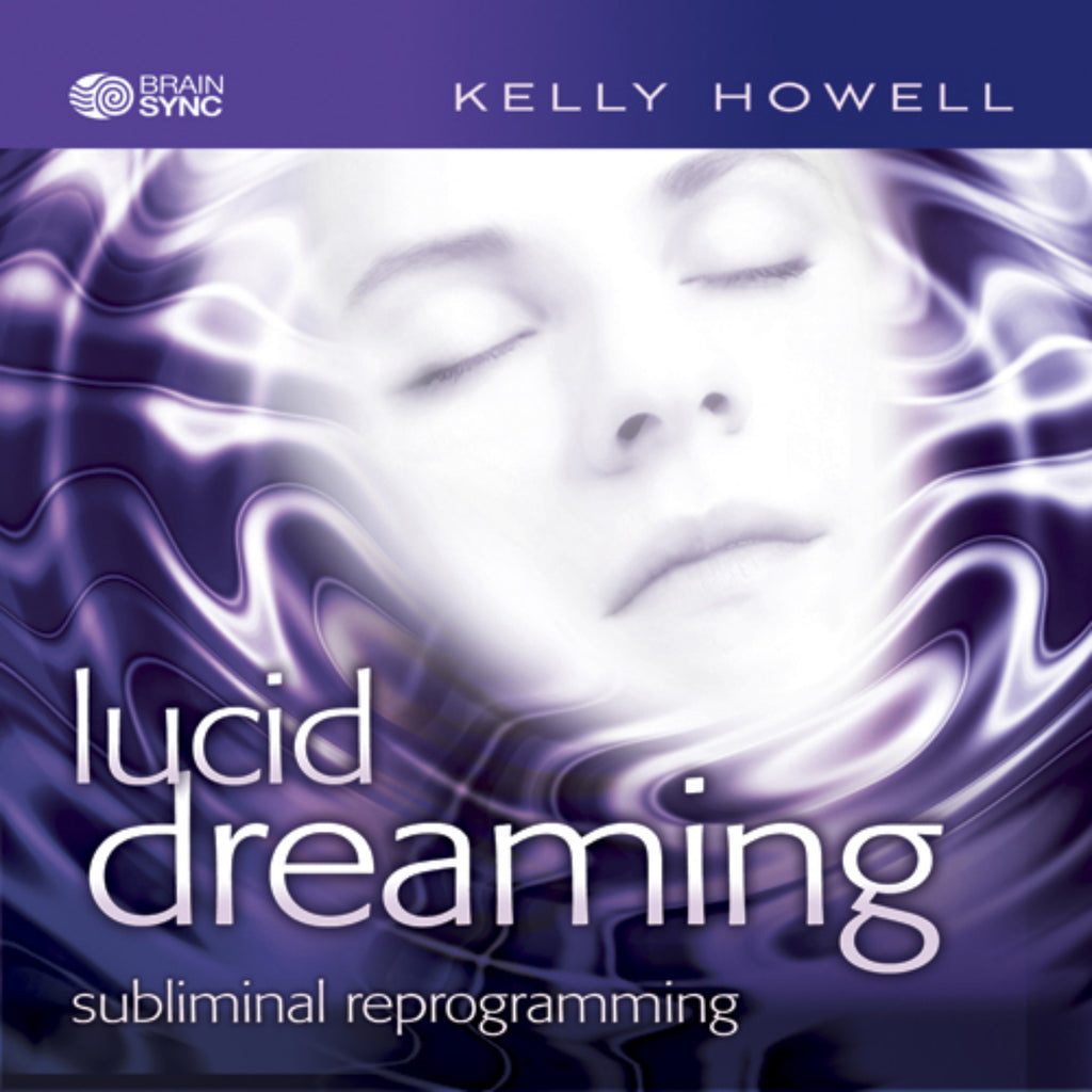 Lucid Dreaming Binaural Beats by Kelly Howell.