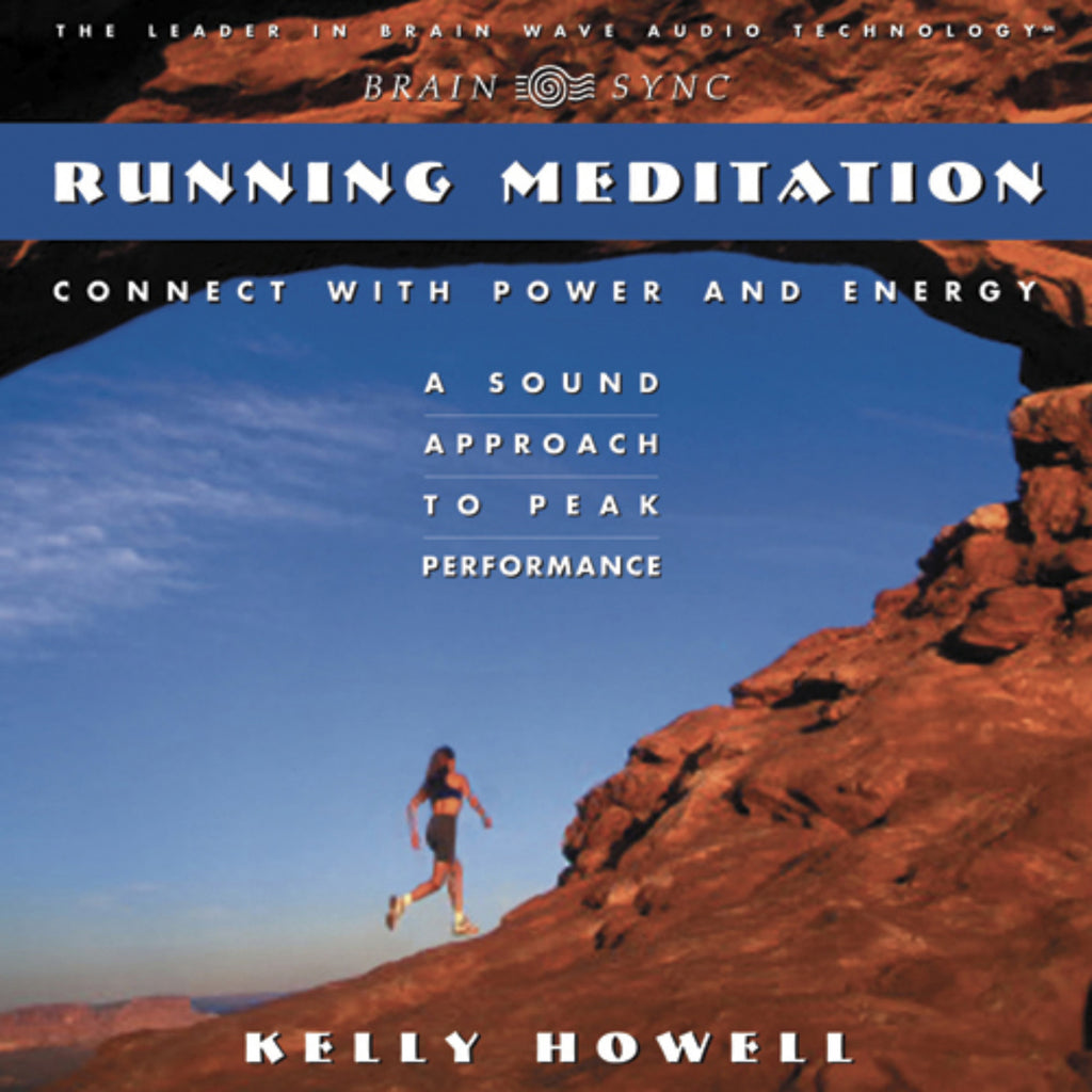 Running Meditation Binaural Beats by Kelly Howell.