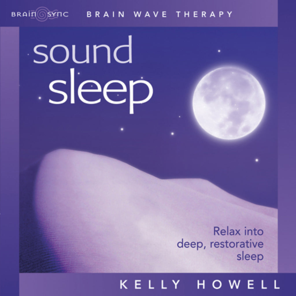 Sound Sleep Binaural Beats by Kelly Howell.