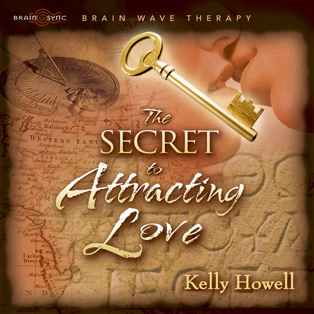The Secret To Attracting Love Binaural Beats by Kelly Howell.