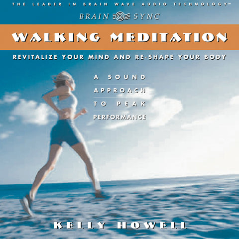Walking Meditation Binaural Beats by Kelly Howell.